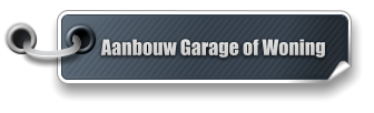 Aanbouw Garage of Woning